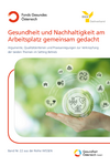 Gesundheit und Nachhaltigkeit am Arbeitsplatz gemeinsam gedacht